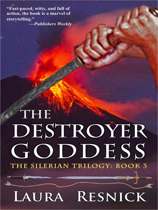 Title details for The Destroyer Goddess by Laura Resnick - Available